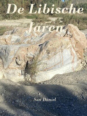 cover image of De Libische Jaren
